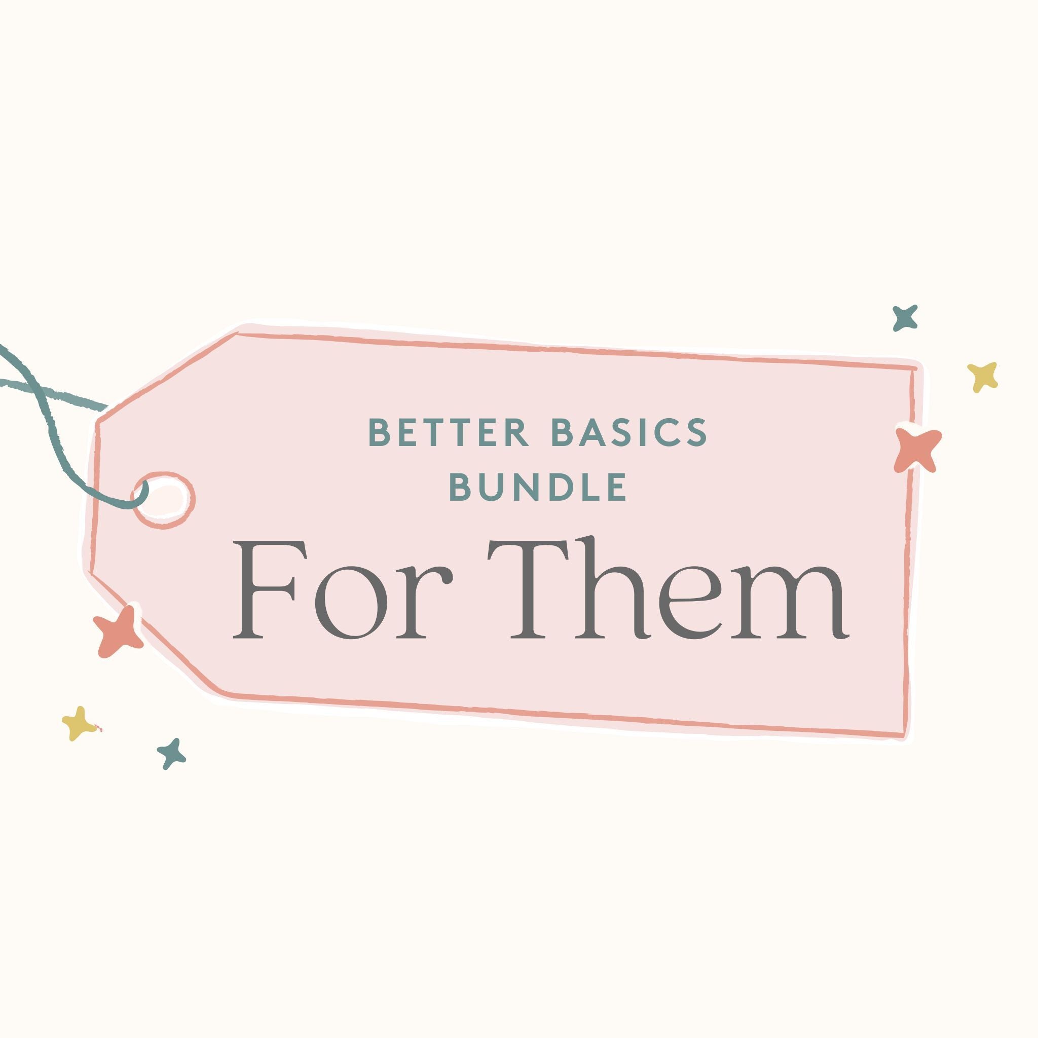 Better Basics Bundle