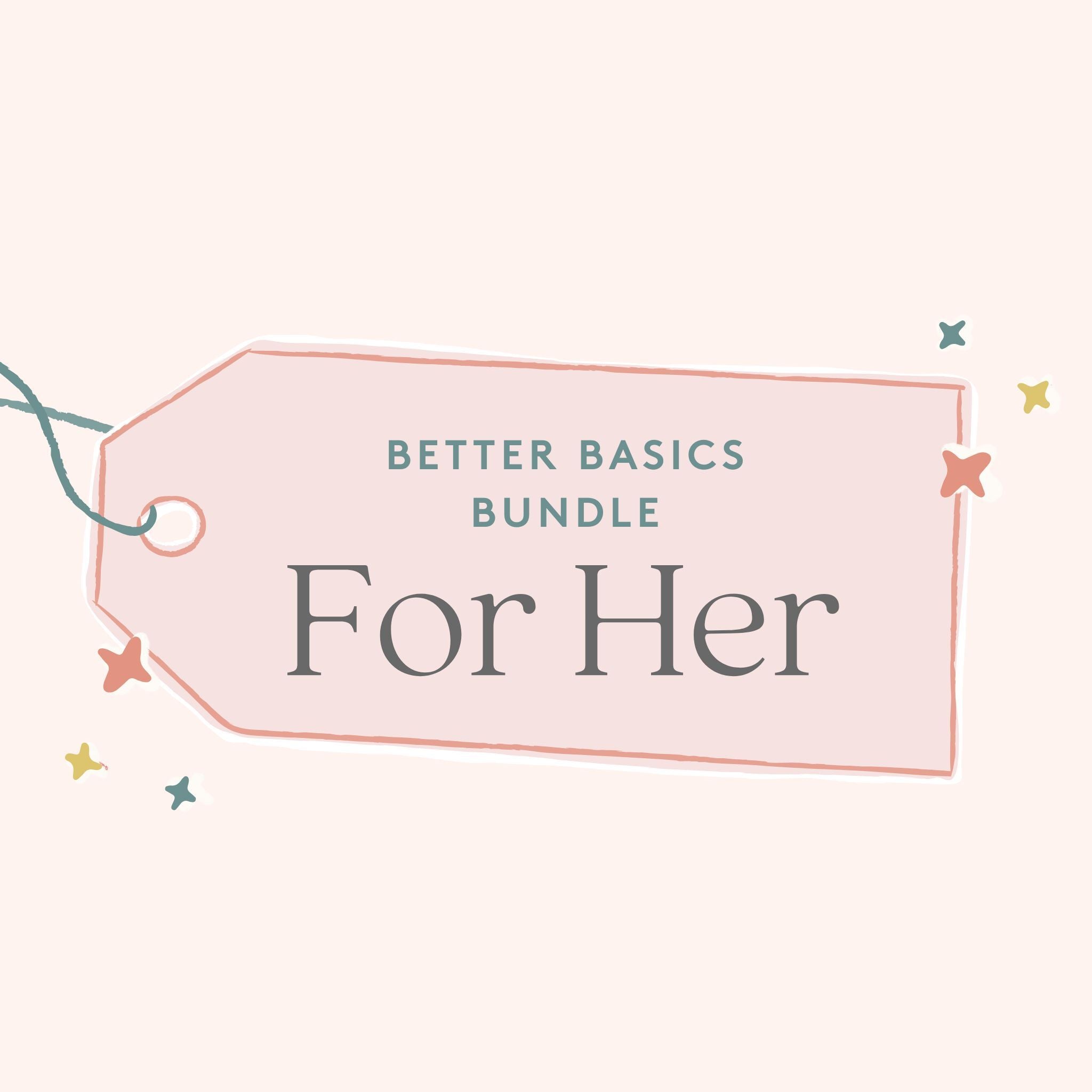 Better Basics Bundle