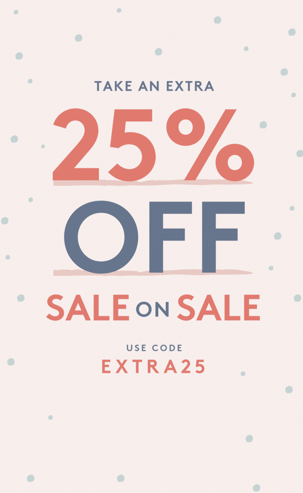 Take an extra 25% off - use code EXTRA25